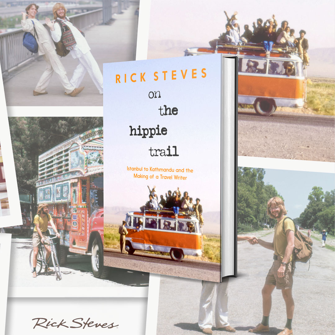 On the Hippie Trail with Rick Steves